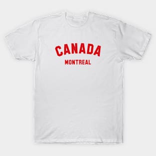 MONTREAL, Canada T-Shirt